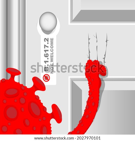 Covid Delta Variant B.1.617.2 Not Welcome Poster Design With Close Door.