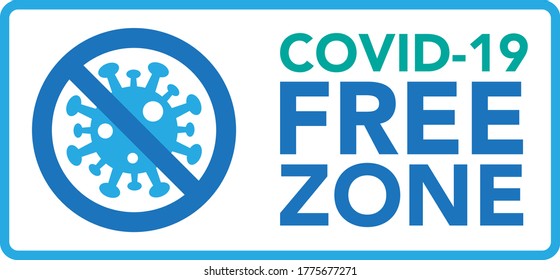 Covid Free Zone Sign.Vector Eps10