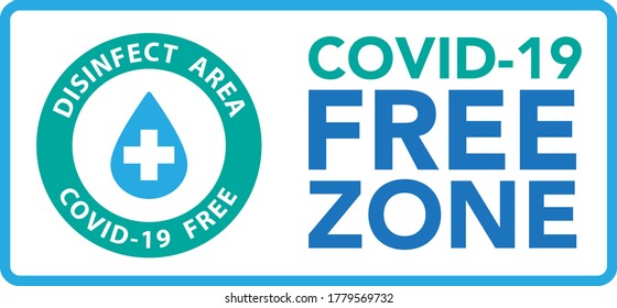 Covid free zone sign.Vector eps10