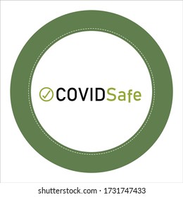 COVID Safe Green Sticker Vector Illustration Sign For Post Covid-19 Coronavirus Pandemic, Covid Safe Economy And Environment Business Concept