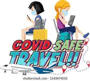 Covid Safe Travel Hand Drawn Lettering Logo Illustration