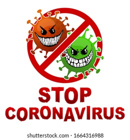COVID-19, 2019-nCoV,Stop coronavirus.coronavirus 2019-nCoV is crossed out with red STOP sign.Virus corona vectors.