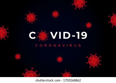 Covid-19 background, vector Illustration concept coronavirus COVID-19. Dangerous virus vector illustration