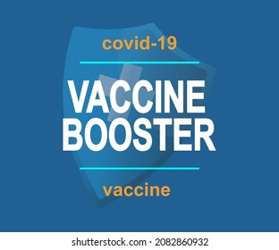 Covid-19 booster vaccine vector illustration on blue background.