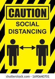 Covid-19 Caution Health Care Caution Signs/Symbols: Social Distancing Measures on Yellow Background with Black Stripes