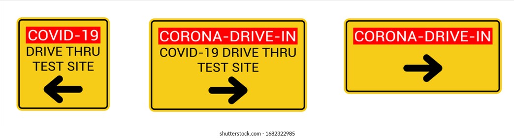 Covid-19 corona drive in, drive thru coronavirus testing signs, drive up testing lab, laboratory for Coronavirus. Covid-19 drive thru express test.