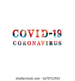 Covid-19, corona virus  isolated inscription vector illustartion 