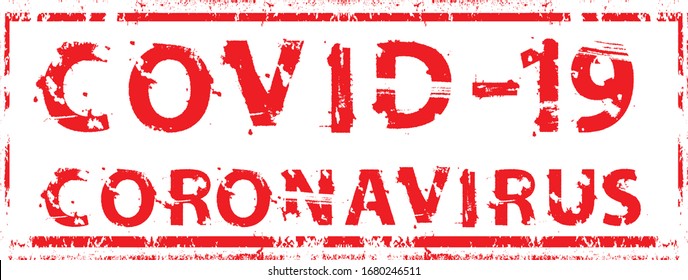.Covid-19 corona virus . Red grunge stamp. vector