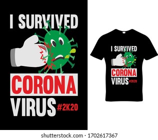 COVID-19 Corona virus typography t-shirt design template vector.