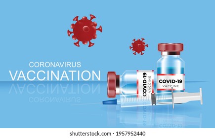 Covid-19 corona virus vaccination with vaccine bottle and syringe injection tool, Coronavirus vaccine banner background, Vector illustration