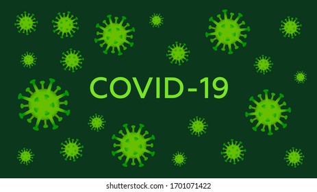 COVID-19 coronavirus 2019-nCoV on dark green background 