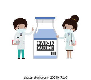 COVID-19 or coronavirus (2019-nCoV) vaccine concept. american african Doctors team with Vaccine vial, Medical staff doctor and nurse, group of medics isolated on white background vector illustration
