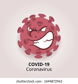 Covid-19 Coronavirus angry character. Cartoon virus vector illustration with dangerous face. Global pandemic symbol with anger emotion.