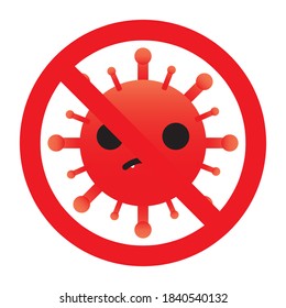 COVID-19 (Coronavirus) ban symbol, Prevent and stop the spread Coronavirus, COVID-19 vector illustration, New normal hygiene concept.