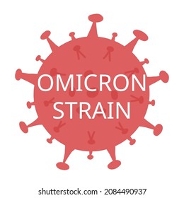 Covid-19 Coronavirus cell, mutated bacteria and a Omicron strain text. Vector hand-drawn illustration on isolated background. 