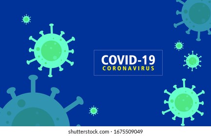 Covid-19 Coronavirus Concept Background, Dangerous Virus Vector Illustration