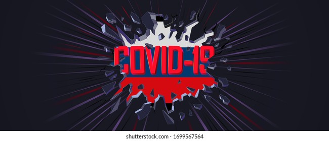 COVID-19 Coronavirus concept banner. Design for news about virus in Russia. Russian flag in Crack in wall. Web banner, Flyer, background, poster about virus.