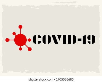 Covid-19 Coronavirus concept inscription bold typography design logo.Vector icon of virus isolated on light background.Pandemic, epidemic campaign.Red color circular cell  shape illustration.