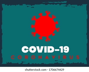 Covid-19 Coronavirus concept inscription bold typography design logo.Vector icon of virus isolated on dark green background.Pandemic, epidemic campaign.Circular red cell  shape illustration.