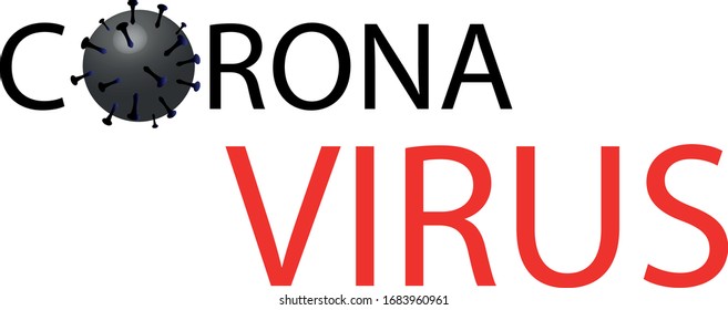 Covid-19 Coronavirus concept inscription typography design logo. World Health organization WHO introduced new official name for Coronavirus disease named COVID-19, dangerous virus vector illustration