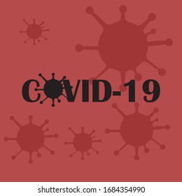 Covid-19 Coronavirus concept inscription typography design logo. World Health organization WHO introduced new official name for Coronavirus disease named COVID-19, dangerous virus vector illustration