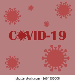 Covid-19 Coronavirus concept inscription typography design logo. World Health organization WHO introduced new official name for Coronavirus disease named COVID-19, dangerous virus vector illustration