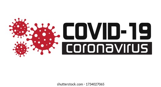COVID-19 coronavirus dangerous virus, vector illustration.