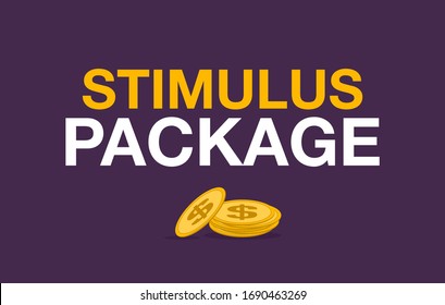 Covid-19 Or The Coronavirus Has Caused A Significant Impact On The American Economy And Economies Around The World Illustration Depicts Economic Stimulus Package Or Bailout