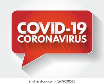 Covid-19 (Coronavirus) text message bubble, medical concept background