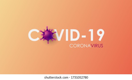 Covid-19 And Coronavirus Texts With Virus Purple 3d Cell Icon On Orange Background.Vaccine And Covid-19 Pandemic Concept.