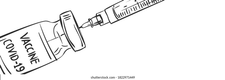 COVID-19 Coronavirus Vaccine bottle and syringe vector drawing. Closeup hand drawn Isolated on white background. Vaccination concept banner, taking vaccine from drug ampoule with syringe
