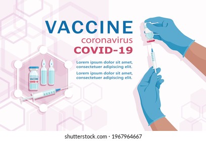 Covid-19 coronavirus vaccine. Hands in blue gloves of doctor, nurse, scientist hold an ampoule, syringe. Bottle and ampoule containing drug for Covid-19. Vector illustration