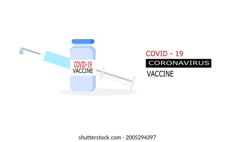 Covid-19 coronavirus vaccine. Syringe and vaccine on white background . coronavirus covid-19. Isolated vector illustration