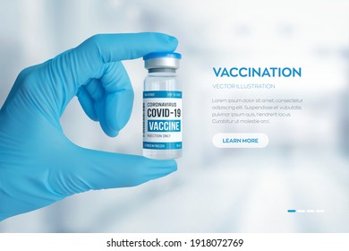 COVID-19 coronavirus vaccine vial. Vaccination concept. Doctor's hand in blue gloves hold the medical glass vial for injection. Development and creation of a coronavirus vaccine. Vector illustration.