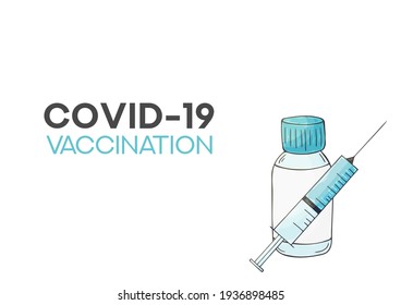Covid-19 Coronavirus vaccine vials medicine bottles syringe vector drawing. Fight against coronavirus