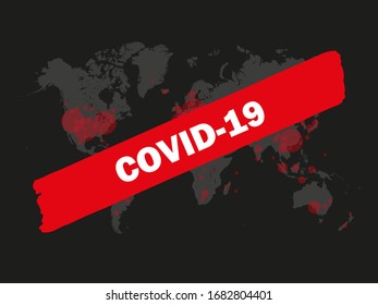 Covid-19, Covid 19 map confirmed cases report worldwide globally. Coronavirus disease 2019 situation update worldwide. Maps show where the coronavirus has spread, graphic on dark grey background.
