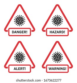 Covid-19 danger, hazard, alert, warning signs in a flat design