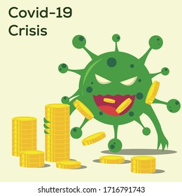 Covid-19 financial crisis vector concept: The Coronavirus costs a lot of money and causing worldwide economic crisis