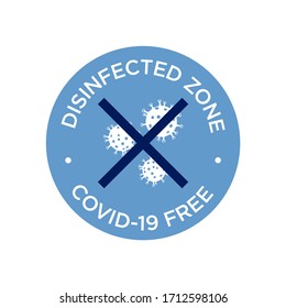 Covid-19 free zone icon. Round symbol for disinfected areas of Coronavirus