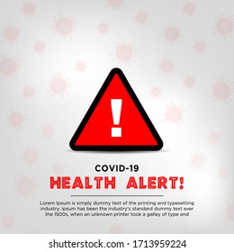 COVID19 Health Alert sign with danger red pandemic Chinese  coronavirus (nCoV) light grey color abstract background with virus elements & text for Social media awareness post