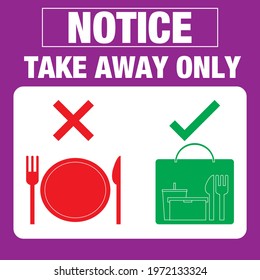 Covid-19 health care medical precautions notice: take away only