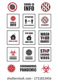 Covid-19 info sign collection. Coronavirus vector icon set. Social distancing, avoid crowds and stop corona virus campaign. Stay and work at home logo. biohazard symbol. Pandemic information poster.