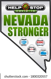 Covid-19 information sign. "Help Stop Covid-19, Nevada Stronger" graphic with Help Stop Covid-19 logo and four CDC informational icons. Green "Nevada Stronger" text on grey background.