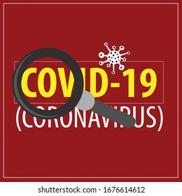 COVID-19 with magnifying glass. Vector illustration. EPS10