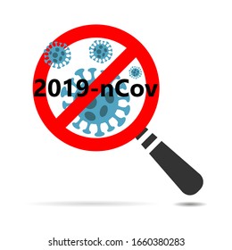 COVID-19, MERS-Cov, Novel coronavirus (2019-nCoV), Abstract virus strain model Novel coronavirus 2019-nCoV is crossed out with red STOP sign in form of magnifier