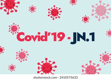 Covid-19 new variant JN.1. Coronavirus 24 new variant JN.1 awareness banner with Covid-19 cells.  Sub-variants of omicron virus awareness banner. 