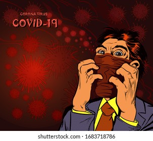 Covid-19 is a nightmare for the world, Even if people wear protective masks But still frightened. Pop art hand drawn style vector design illustrations. 