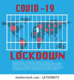 Covid-19 Pandemic World lockdown for quarantine. Covid-19 Coronavirus outbreak concept with world map, virus illustration with prison bar, LOCKDOWN and COVID 19 text.