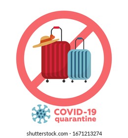 COVID-19 prevention stop travelling to risk places. 2019-nCoV, MERS-Cov coronavirus flat vector design concept background with round crossed sign