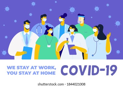 COVID-19. Professional doctors and nurses wearing protective mask. Medical team,  professional hospital workers, group of medics. Stay at home Flat Vector illustration